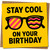 Funny Birthday Card 'Stay Cool On Your Birthday' - Sunglasses Design, Bright Yellow, 145mm Square, Includes Kraft Envelope