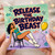 Birthday Card, Release the Birthday Beast Birthday Card
