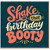 Birthday Card, Shake That Birthday Booty Card
