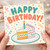Birthday Card, Happy Birthday Cake and Confetti Design