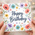 Birthday Card, Happy Birthday Floral Card