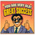 Birthday Card, You Are Very Old Great Success Humorous Birthday Card