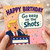 Birthday Card, Humorous Go Easy on the Shots Funny Birthday Card