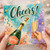 Birthday Card, Cheers Champagne Celebration Card