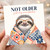 Birthday Card, Not Older Just Way More Fabulous Sloth Card