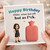 Birthday Card, Older Wiser But Still Hot As F*ck Funny Birthday Card