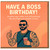 Have a Boss Birthday Funny Card for Him - Ibiza Party Vibes, Tattooed Bloke with Shades, Cheeky Humour - Men’s Birthday Card for Brother, Boyfriend, Husband or Mate