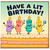 Birthday Card, Have a Lit Birthday Funny Cute Candle Characters Greeting Card