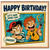 Birthday Card, Funny Comic Style Happy Birthday Card