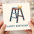 Happy Birthday Card - Step Ladder with Bow Illustration, Fun Minimal Design, Quirky Greeting