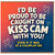 Birthday Card, I'd Be Proud to Be Caught on Kiss Cam With You Card