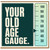 50th Birthday Card, Your Old Age Gauge Humorous Birthday Card