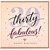 30th Birthday Card, Thirty and Fabulous Birthday Card
