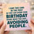 Birthday Card, Avoiding People Birthday Card