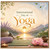 Birthday Card, International Day of Yoga Card