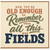 Birthday Card, Now You're Old Enough to Remember When All This Was Fields