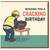 Funny Builder Birthday Card - Wishing You a Cracking Birthday - Cheeky Construction Humour for Him, Dad, Grandad, Boyfriend or Mate