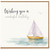 Birthday Card, Wishing You a Wonderful Birthday Sailboat Card