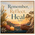 Birthday Card, Remember Reflect Heal Bereavement Card