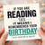 Birthday Card, If You Are Reading This I Remembered Your Birthday Card