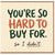 Birthday Card, Funny Hard to Buy For Card