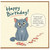 Birthday Card, Funny Cat Birthday Card