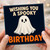 Birthday Card, Funny Ghost Birthday Card