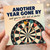 Birthday Card, Another Year Gone By and You’re Still Shit at Darts