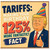 125th Birthday Card, TARIFFS Making Your Birthday 125% More Fantastic