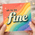 Birthday Card, Oh to be Fine Retro Rainbow Greeting Card