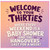 30th Birthday Card, Welcome to Your Thirties Funny Birthday Card