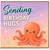 Birthday Card, Sending Birthday Hugs Cute Octopus Birthday Card