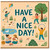 Birthday Card, Have A Nice Day Greeting Card