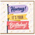 Birthday Card, Hooray It’s Your Birthday