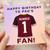 1st Birthday Card, Number 1 Football Fan Card
