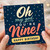 9th Birthday Card, Oh My God You’re Nine Happy Birthday Card