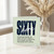 60th Birthday Card, Sixty Here Funny Birthday Card