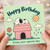 Birthday Card, Cute Puppy na House Birthday Card
