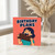 Birthday Card, Funny Birthday Card, Chocolate Lover Birthday Card