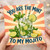 Birthday Card, You Are The Mint To My Mojito Cocktail Greeting Card