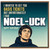 Birthday Card, Noel Gallagher Noe - luck Funny Happy Birthday Card