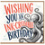 Birthday Card, Wishing You an Ink - Credible Birthday Octopus Card