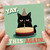 Birthday Card, YAY This Again Cat Card