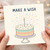 Birthday Card, Cake and Candle Celebration Card