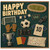 Birthday Card, Soccer Fan Birthday Card