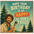 Birthday Card, Funny Birthday Card for Him