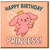 Happy Birthday Princess Card for Girl - Cute Pink Puppy with Crown and Wand - Kids Daughter Granddaughter Niece