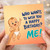 Birthday Card, Who Wants to Wish You a Happy Birthday? Me!