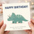 Birthday Card, Funny Triceratops Dinosaur Card