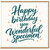 Birthday Card, for You Wonderful Specimen